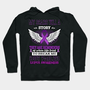 My scars tell a Story Lupus Awareness Hoodie